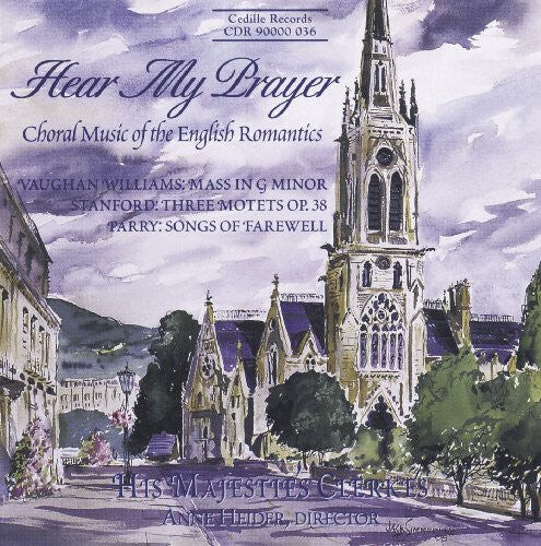 CD диск Williams / Parry / Stanford / Heider: Hear Mys Prayer: English Romantic Choral Music
CD диск Williams / Parry / Stanford / Heider: Hear Mys Prayer: English Romantic Choral Music