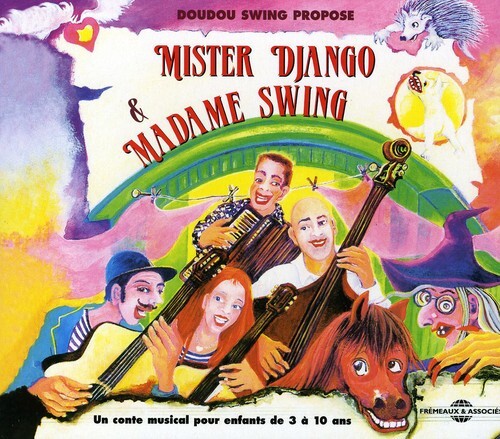 CD диск Doudoud Swing: Mister Django Et Madame Swing 
CD диск Doudoud Swing: Mister Django Et Madame Swing