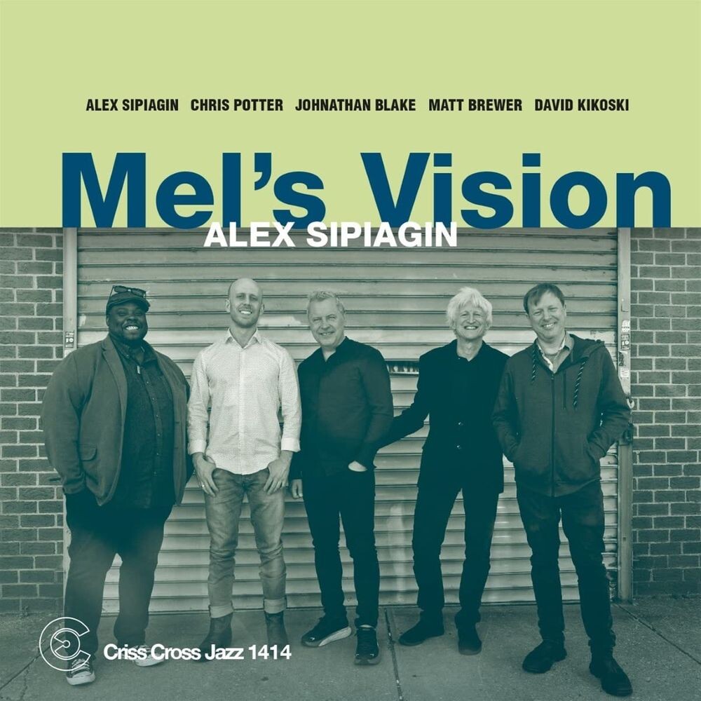 Диск CD Mel's Vision - Alex Sipiagin 
Диск CD Mel's Vision - Alex Sipiagin