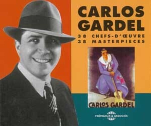 CD диск Gardel, Carlos: 36 Chefs D'oeuvre/38 Masterpieces
CD диск Gardel, Carlos: 36 Chefs D'oeuvre/38 Masterpieces