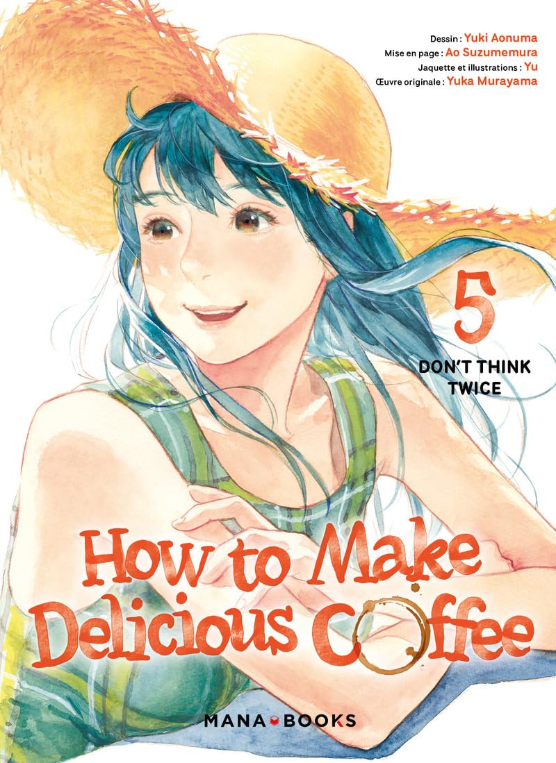 How to Make Delicious Coffee T05 (MANA BOOKS)
How to Make Delicious Coffee T05 (MANA BOOKS)