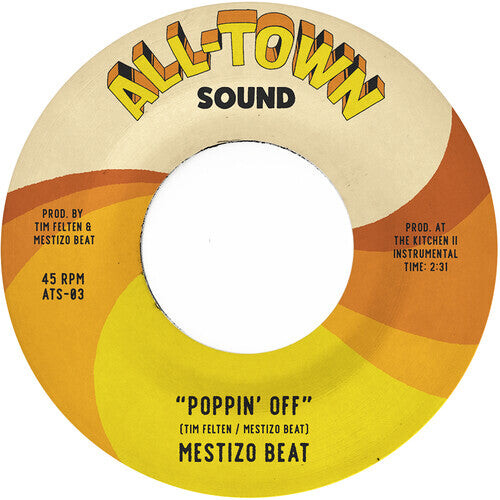 Сингл 7" Mestizo Beat: Poppin' Off (Tan)
Сингл 7" Mestizo Beat: Poppin' Off (Tan)