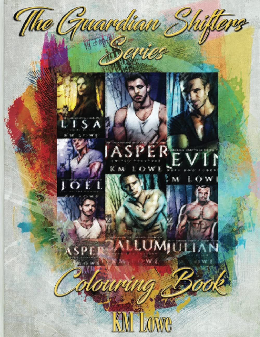 The Guardian Shifters: Colouring Book (Independently published)
The Guardian Shifters: Colouring Book (Independently published)