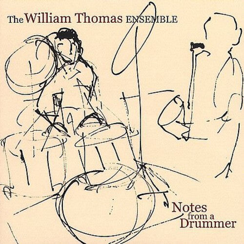 CD диск Thomas, William: Notes from a Drummer
CD диск Thomas, William: Notes from a Drummer