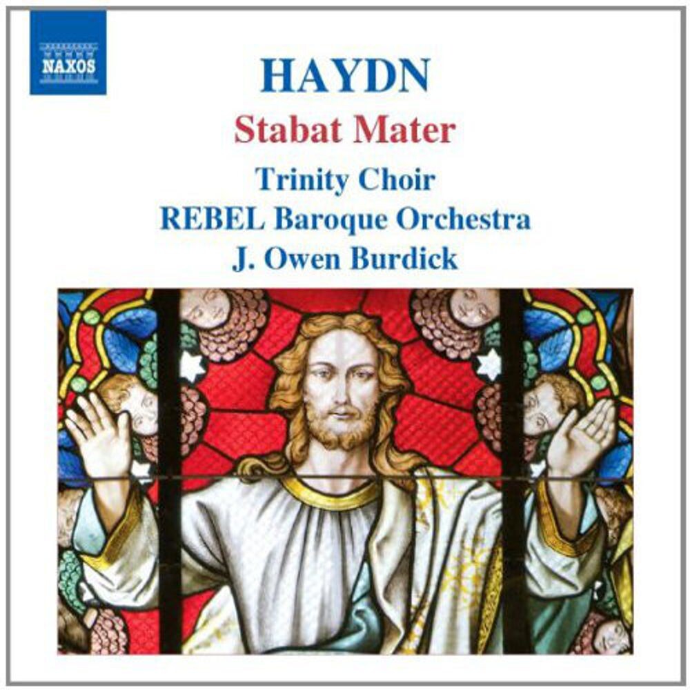 Диск CD Haydn: Masses, Vol. 1 - Stabat Mater - Franz Joseph Haydn, Owen Burdick, Trinity Church Choir, New York, REBEL Baroque Orchestra
Диск CD Haydn: Masses, Vol. 1 - Stabat Mater - Franz Joseph Haydn, Owen Burdick, Trinity Church Choir, New York, REBEL Baroque Orchestra