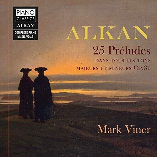 CD диск Alkan / Viner: 25 Preludes 31
CD диск Alkan / Viner: 25 Preludes 31