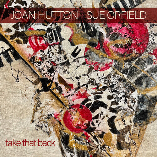 CD диск Hutton, Joan / Orfield, Sue: Take That Back 
CD диск Hutton, Joan / Orfield, Sue: Take That Back