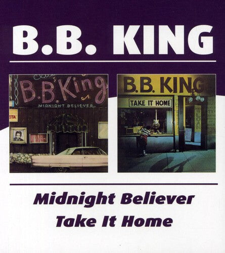 CD диск King, B.B.: Midnight Believer / Take It Home
CD диск King, B.B.: Midnight Believer / Take It Home