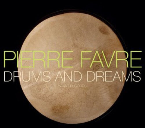CD диск Favre, Pierre: Drums & Dreams
CD диск Favre, Pierre: Drums & Dreams