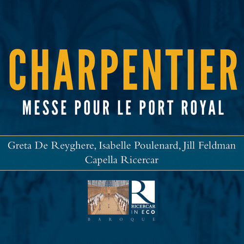 CD диск Charpentier / Reyghere / Ricercar: Messe Pour Le Port Royal
CD диск Charpentier / Reyghere / Ricercar: Messe Pour Le Port Royal