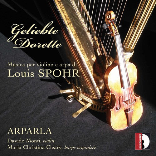 CD диск Spohr / Cleary / Monti: Musica per violino e arpa di Louis Spohr
CD диск Spohr / Cleary / Monti: Musica per violino e arpa di Louis Spohr