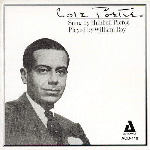 CD диск Pierce, Hubbell / Roy, William: Cole Porter: Sung By Hubbell Pierce
CD диск Pierce, Hubbell / Roy, William: Cole Porter: Sung By Hubbell Pierce