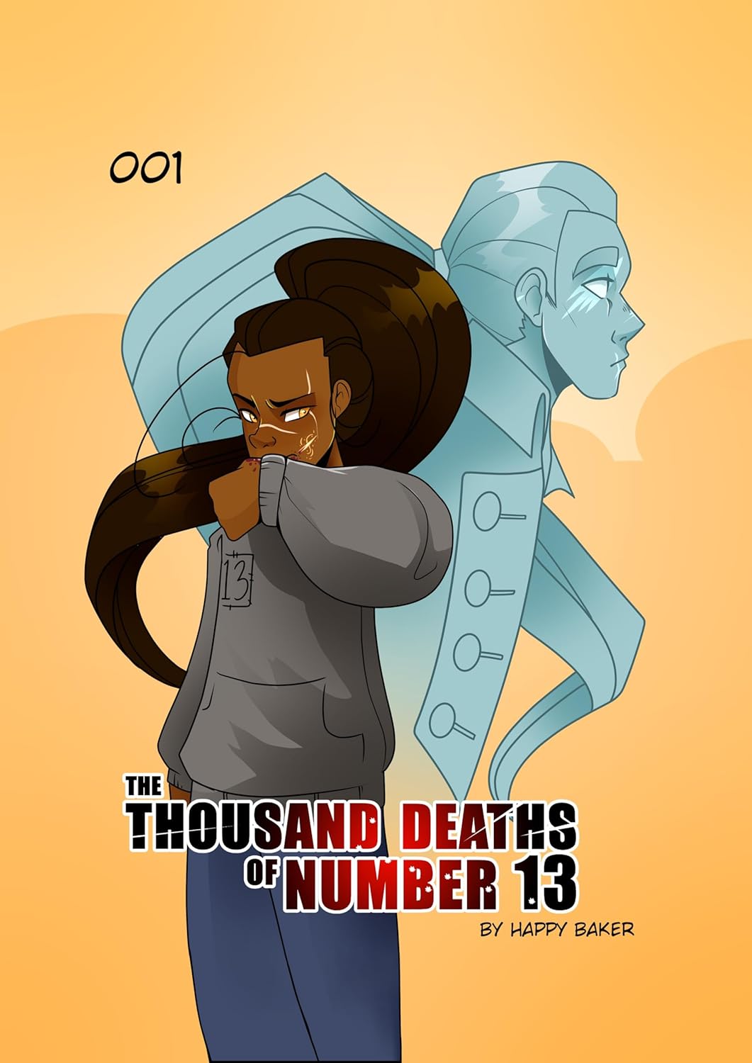The Thousand Deaths of Number 13
The Thousand Deaths of Number 13