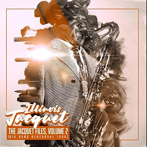 CD диск Jacquet, Illinois: The Jacquet Files, Volume 2
CD диск Jacquet, Illinois: The Jacquet Files, Volume 2
