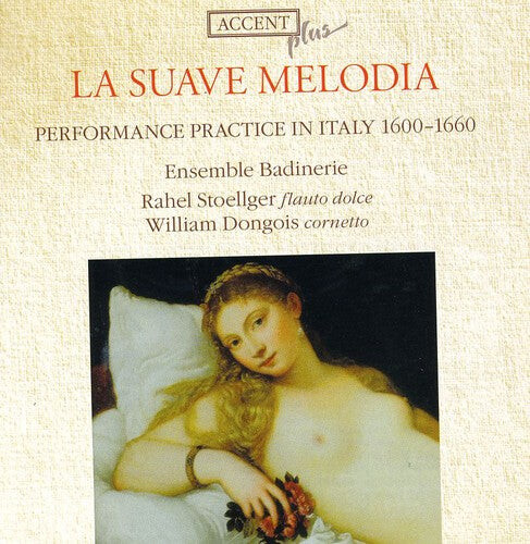 CD диск Merula / Falconier / Dongois / Ensemble Badinerie: Suave Melodia: Auffuhrungspraxis in Italien 1600
CD диск Merula / Falconier / Dongois / Ensemble Badinerie: Suave Melodia: Auffuhrungspraxis in Italien 1600
