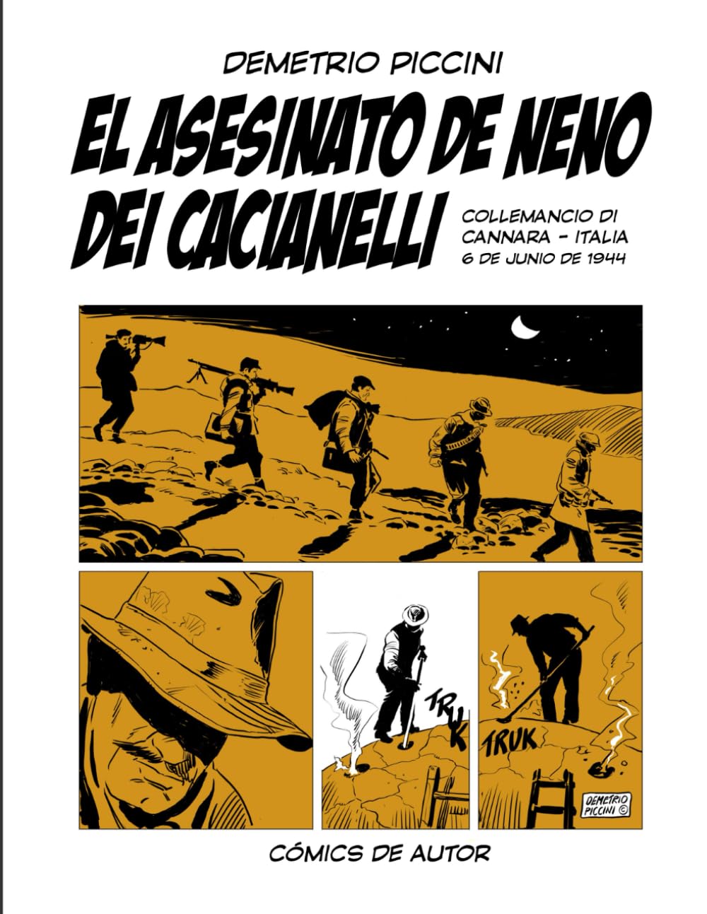 EL ASESINATO DE NENO DEI CACIANELLI: Collemancio di Cannara, 6 de junio de 1944 (Spanish Edition) (Independently published)
EL ASESINATO DE NENO DEI CACIANELLI: Collemancio di Cannara, 6 de junio de 1944 (Spanish Edition) (Independently published)