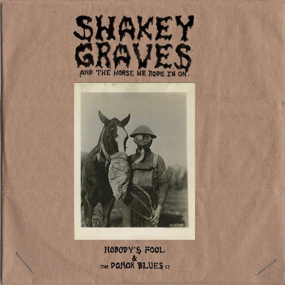Диск CD Shakey Graves And The Horse He Rode In On: Nobody's Fool & The Donor Blues EP - Shakey Graves
Диск CD Shakey Graves And The Horse He Rode In On: Nobody's Fool & The Donor Blues EP - Shakey Graves
