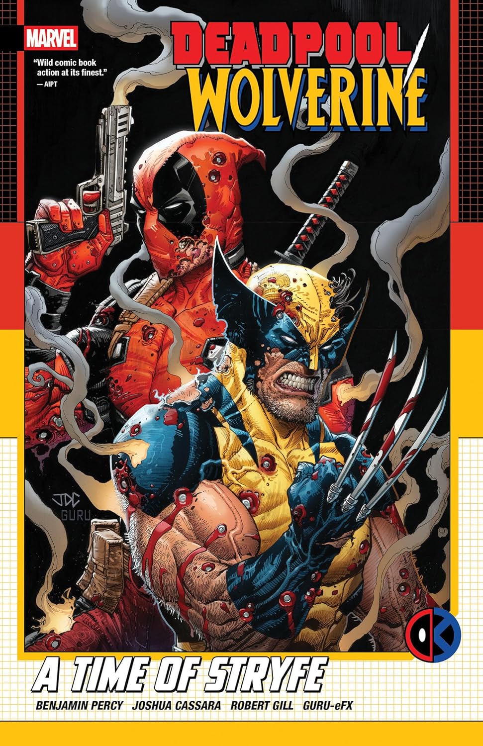 Deadpool/Wolverine: A Time Of Stryfe (Marvel Universe)
Deadpool/Wolverine: A Time Of Stryfe (Marvel Universe)