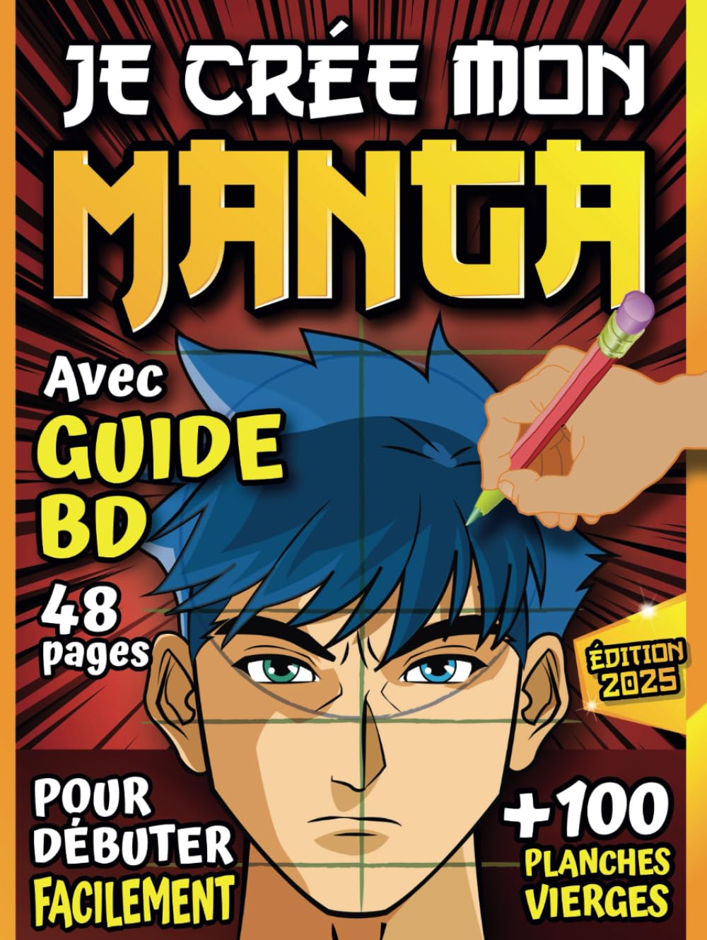 Je crée mon propre Manga: Bande-dessinée vierge à dessiner | COUVERTURE RIGIDE | 100 planches - Format A4 (French Edition) (Independently published)
Je crée mon propre Manga: Bande-dessinée vierge à dessiner | COUVERTURE RIGIDE | 100 planches - Format A4 (French Edition) (Independently published)