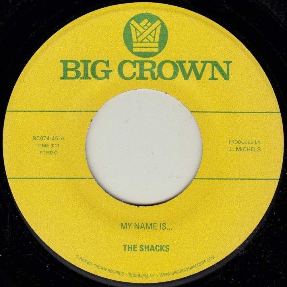 Виниловая пластинка LP My Name Is... / Sand Song (7") - The Shacks 
Виниловая пластинка LP My Name Is... / Sand Song (7") - The Shacks