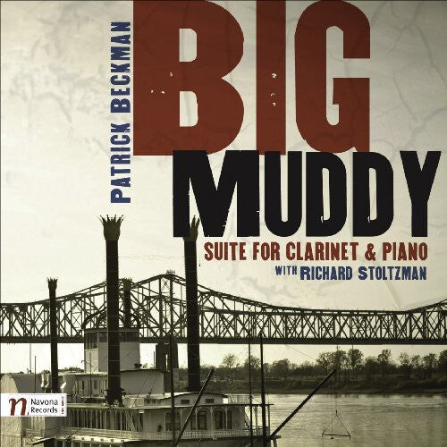 CD диск Beckman, Patrick / Stoltzman, Richard: Big Muddy Suite for Clarinet & Piano
CD диск Beckman, Patrick / Stoltzman, Richard: Big Muddy Suite for Clarinet & Piano