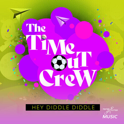 CD диск Time-Out Crew: Hey Diddle Diddle
CD диск Time-Out Crew: Hey Diddle Diddle