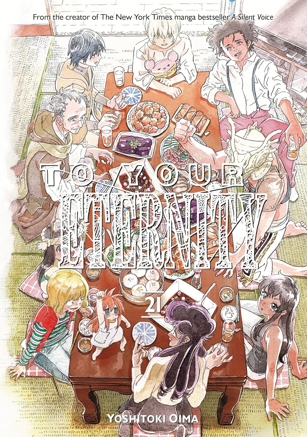 To Your Eternity 21 (Kodansha Comics)
To Your Eternity 21 (Kodansha Comics)