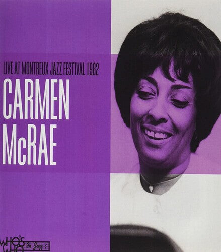 CD диск McRae, Carmen: Live at The Montreaux Jazz Festival 1982
CD диск McRae, Carmen: Live at The Montreaux Jazz Festival 1982