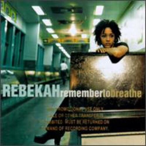 CD диск Rebekah: Remember to Breathe
CD диск Rebekah: Remember to Breathe