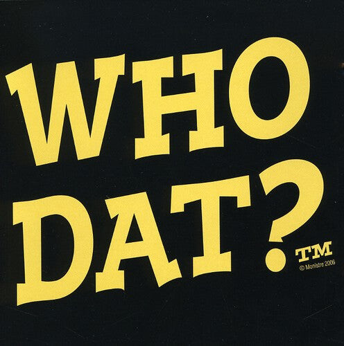CD диск Who Dat: New Orleans Party Songs / Various: Who Dat: New Orleans Party Songs
CD диск Who Dat: New Orleans Party Songs / Various: Who Dat: New Orleans Party Songs