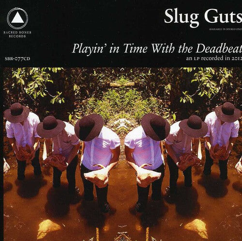 CD диск Slug Guts: Playin' In Time With The Deadbeat
CD диск Slug Guts: Playin' In Time With The Deadbeat