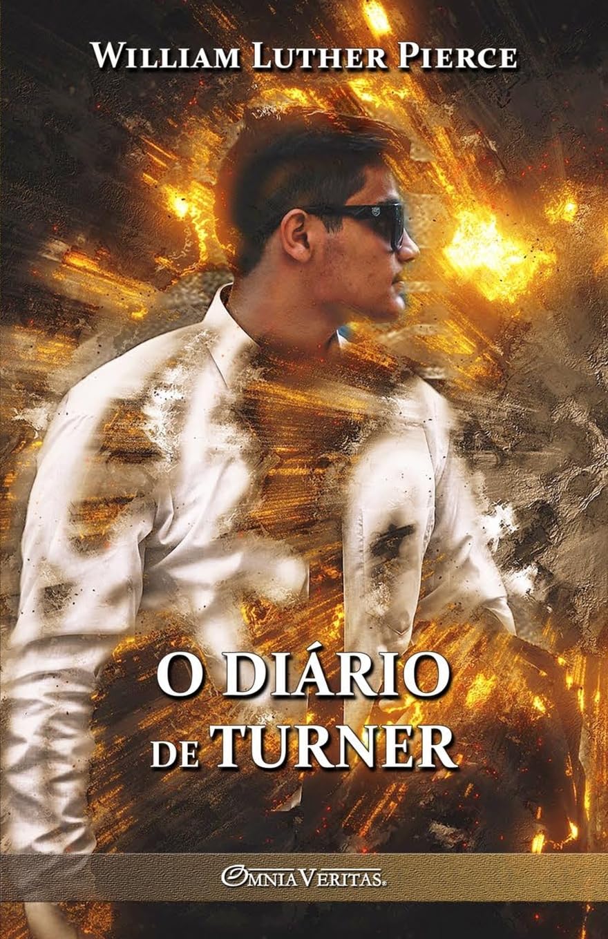 O diário de Turner (Portuguese Edition) (Omnia Veritas Ltd)
O diário de Turner (Portuguese Edition) (Omnia Veritas Ltd)