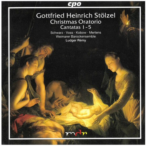 CD диск Stolzel / Schwarz / Voss / Kobow / Mertens / Remy: Christmas Oratorio 1-5
CD диск Stolzel / Schwarz / Voss / Kobow / Mertens / Remy: Christmas Oratorio 1-5