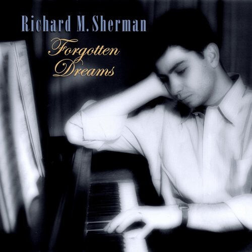 CD диск Sherman, Richard: Forgotten Dreams
CD диск Sherman, Richard: Forgotten Dreams