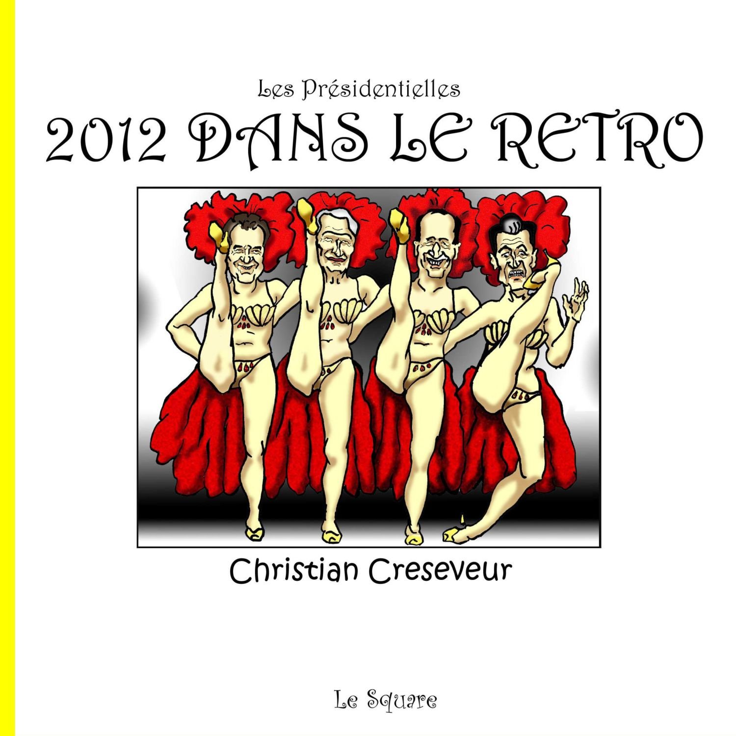 2012, dans le rétro (French Edition) (lulu.com)
2012, dans le rétro (French Edition) (lulu.com)