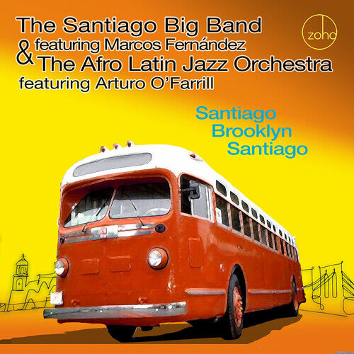 CD диск Santiago Big Band & the Afro Latin Jazz Orchestra: Santiago Brooklyn Santiago
CD диск Santiago Big Band & the Afro Latin Jazz Orchestra: Santiago Brooklyn Santiago