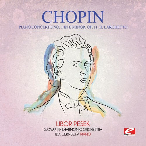 CD диск Chopin: Piano Concerto 1 in E Minor Op. 11: II. Larghetto
CD диск Chopin: Piano Concerto 1 in E Minor Op. 11: II. Larghetto