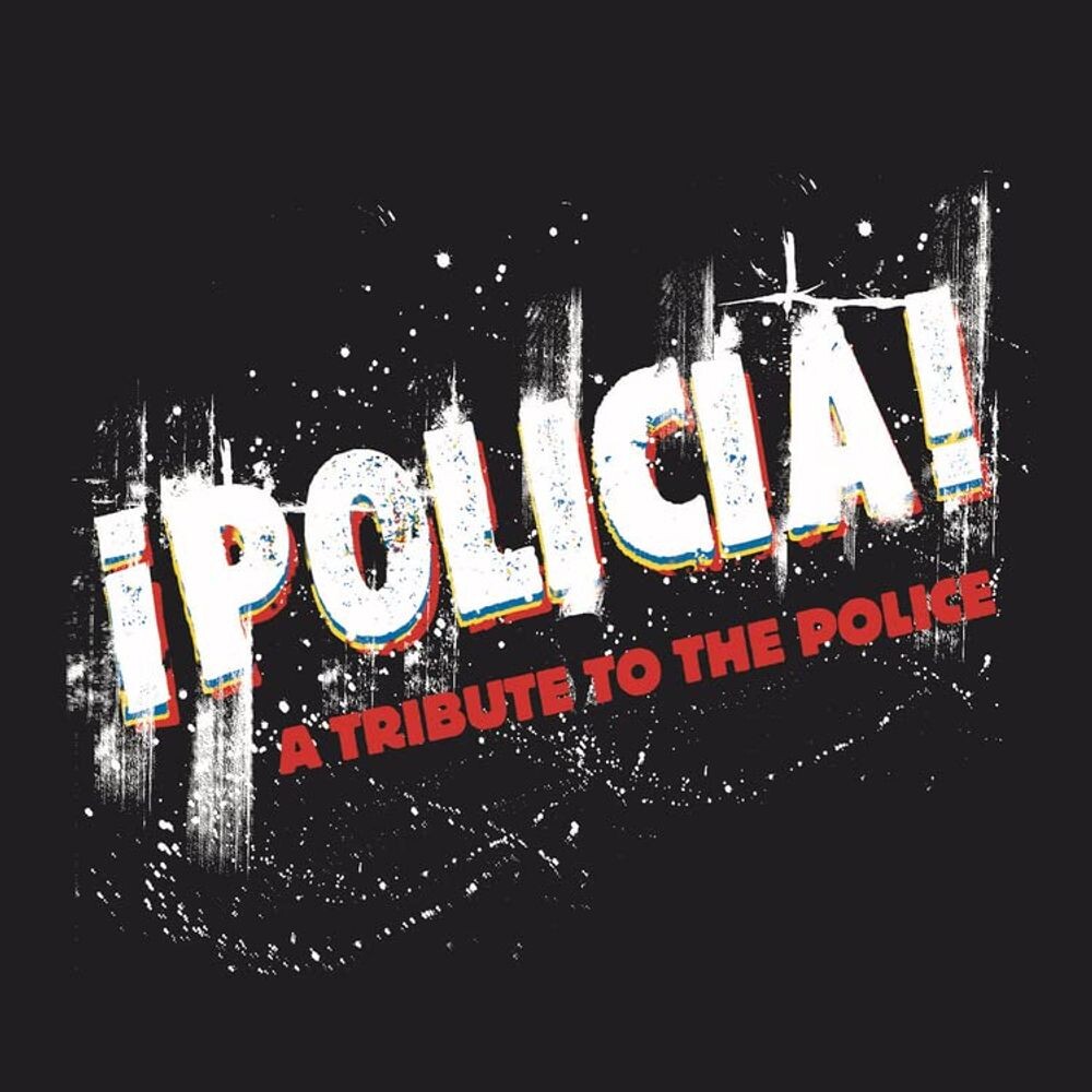 Виниловая пластинка LP Policia! A Tribute To The Police - Various Artists 
Виниловая пластинка LP Policia! A Tribute To The Police - Various Artists