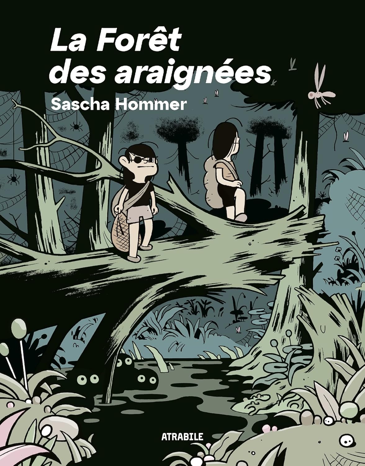 La Forêt des araignées (ATRABILE)
La Forêt des araignées (ATRABILE)