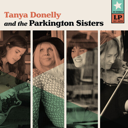 Виниловая пластинка Donelly, Tanya / Parkington Sisters: Tanya Donelly & the Parkington Sisters (Teal Colored Vinyl)
Виниловая пластинка Donelly, Tanya / Parkington Sisters: Tanya Donelly & the Parkington Sisters (Teal Colored Vinyl)