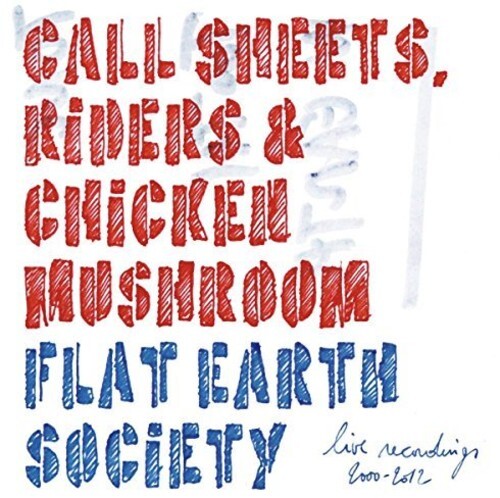 CD диск Flat Earth Society / Meeuwissen / Various: Call Sheets: Riders & Chicken Mushroom
CD диск Flat Earth Society / Meeuwissen / Various: Call Sheets: Riders & Chicken Mushroom