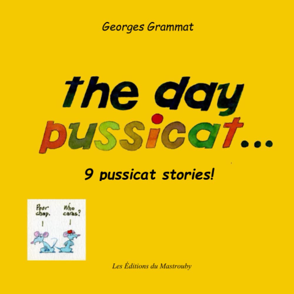 The Day Pussicat.. (Independently published)
The Day Pussicat.. (Independently published)