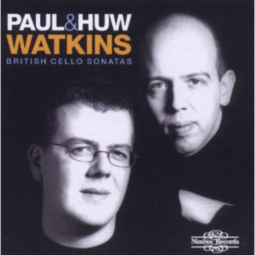 CD диск Watkins, Paul & Huw: British Cello Sonatas
CD диск Watkins, Paul & Huw: British Cello Sonatas