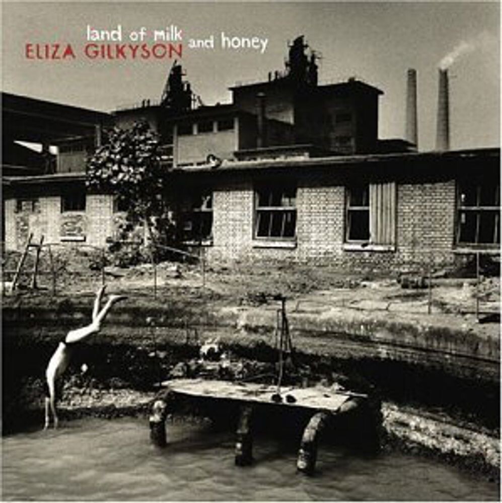 Диск CD Land of Milk and Honey - Eliza Gilkyson
Диск CD Land of Milk and Honey - Eliza Gilkyson