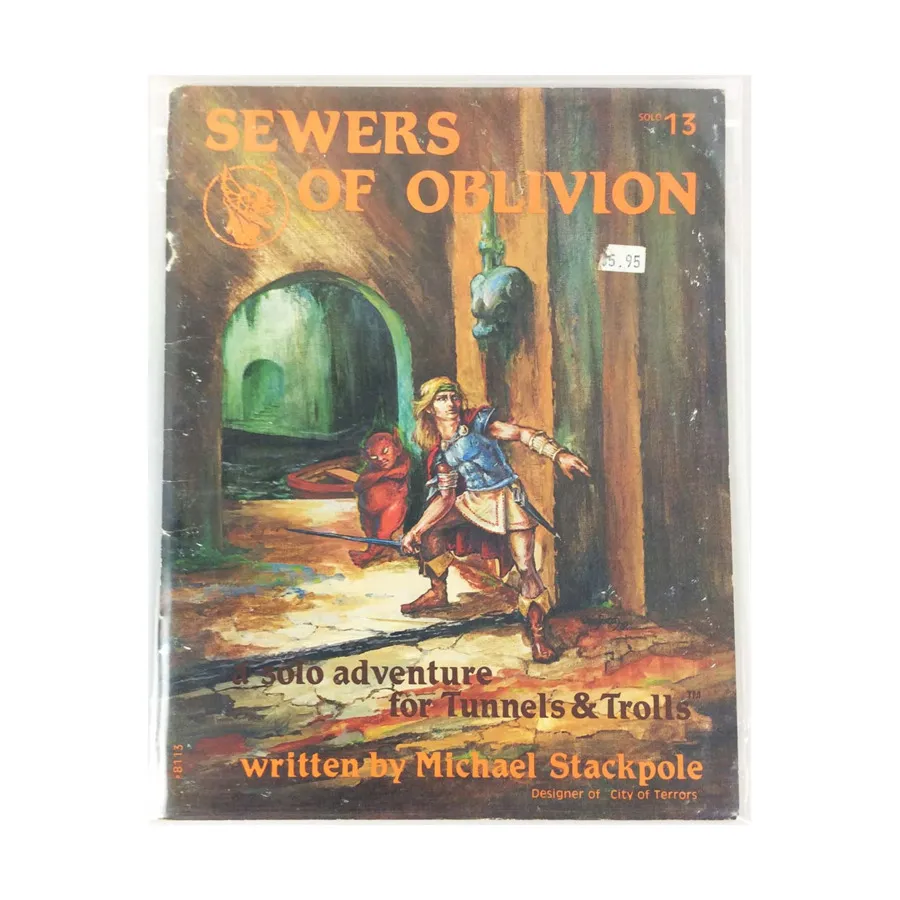 Модуль Sewers of Oblivion, Tunnels & Trolls - Solo Adventures (1976-2007)
Модуль Sewers of Oblivion, Tunnels & Trolls - Solo Adventures (1976-2007)