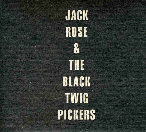 CD диск Rose, Jack / Black Twigs: Jack Rose and The Black Twigs
CD диск Rose, Jack / Black Twigs: Jack Rose and The Black Twigs