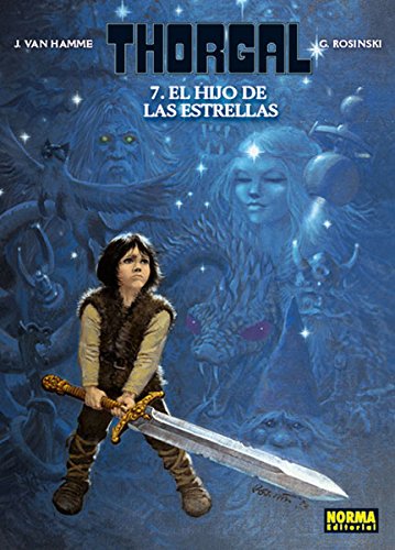 THORGAL 7 :: El hijo de las estrellas
THORGAL 7 :: El hijo de las estrellas