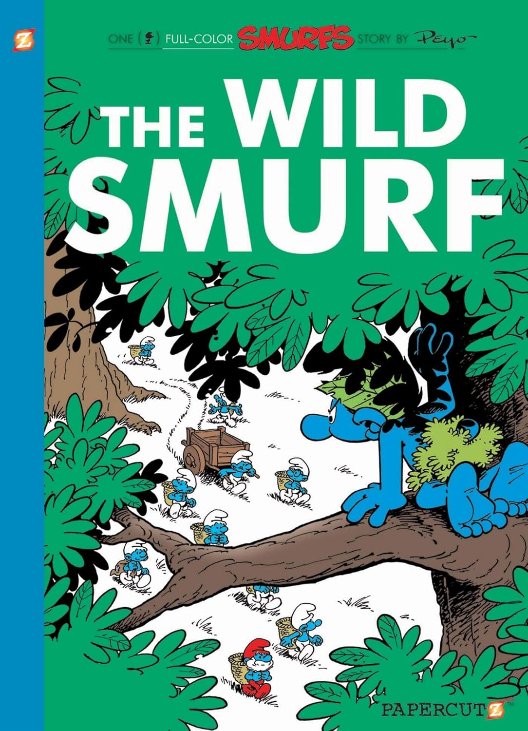 The Smurfs #21: The Wild Smurf (21) (The Smurfs Graphic Novels) (Papercutz)
The Smurfs #21: The Wild Smurf (21) (The Smurfs Graphic Novels) (Papercutz)