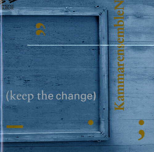 CD диск Melin / Lindwall / Kammarensemblen: Keep the Change
CD диск Melin / Lindwall / Kammarensemblen: Keep the Change