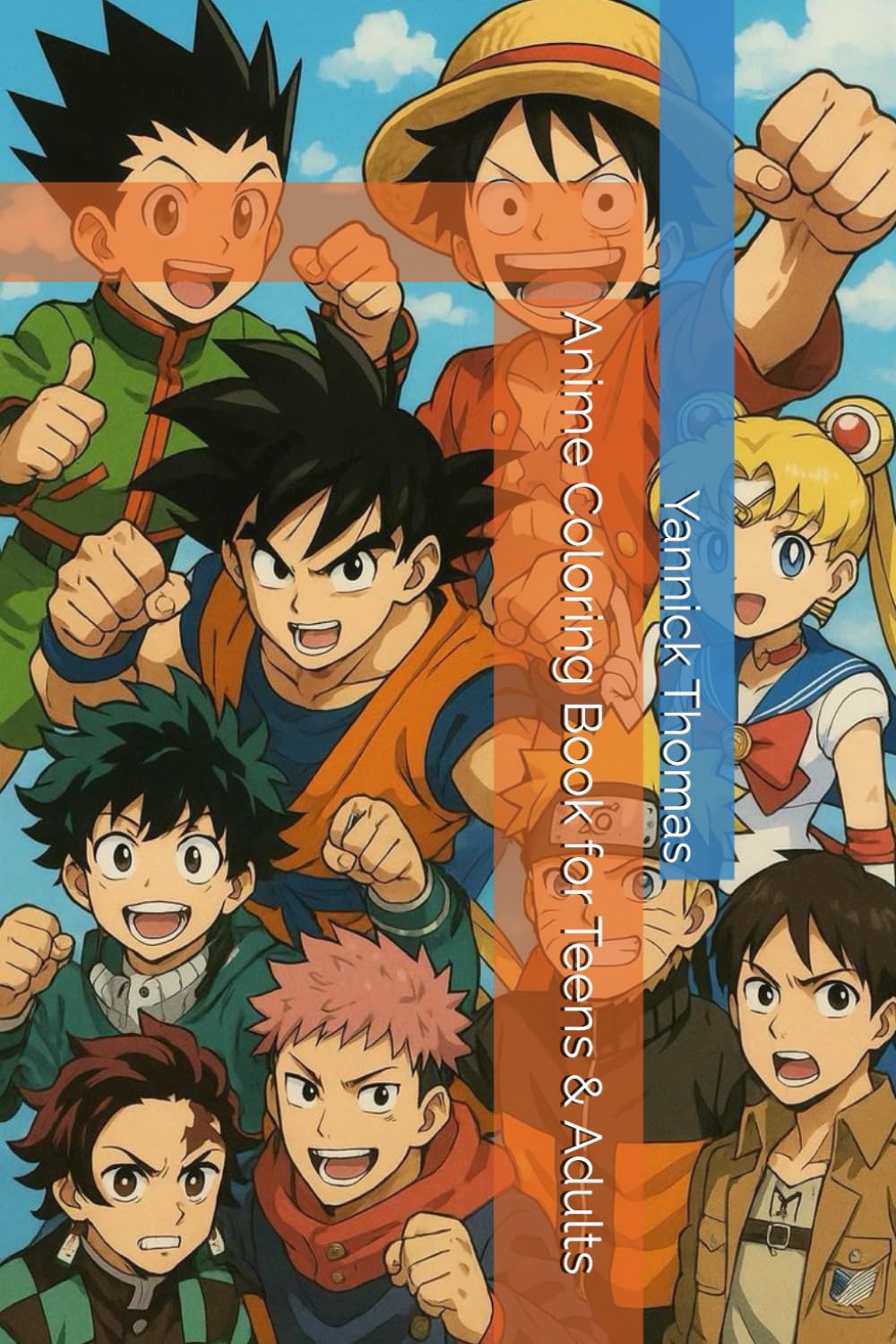 Anime Coloring Book for Teens & Adults (Independently published)
Anime Coloring Book for Teens & Adults (Independently published)